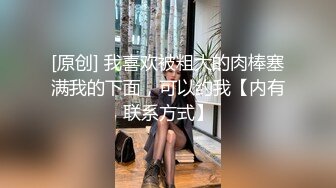 百度云泄密流出 情侣自拍喜欢让女友口爆的包皮小哥深喉射妹子嘴里（表情难受