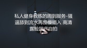 3.国语对白。表弟在客厅睡觉，我和妈妈在房间激情，内射，喷水