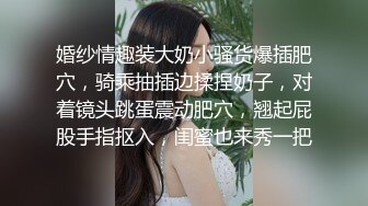 3p 老婆被单男无套内射我刷锅-人妻-嫂子-极品