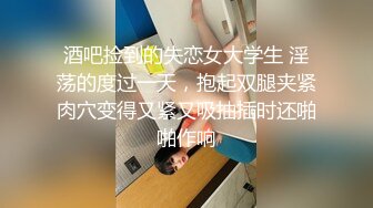 STP24703 【顶级风骚御姐带母狗项圈自慰】开档黑丝拨开内裤骑乘大屌，边插边大量喷尿，看表情是真的搞爽了，接连喷好几次