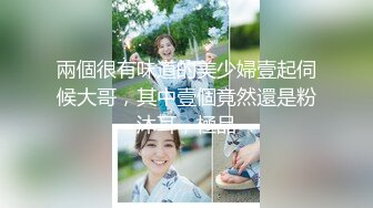 时尚俩人妖床上开心脱光光接吻撸管深喉毒龙道具两头插入各自的菊花在爆操屁眼