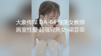 3P大奶骚妇，被干到抽搐F罩杯动作拉满【完整版68分钟已上传简 介】