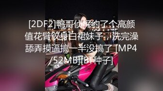 STP22796 难得一见的精品人妻&nbsp;&nbsp;举手投足间皆是风情 撩人手法层出不穷，骚货妩媚动人哪个男人不喜欢