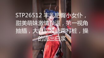 OnlyFans臀控福利【cutefruit18】极品巨臀~视觉效果拉满~坐脸视角自慰【269V】 (42)