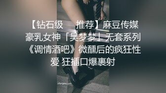 最新❤【精品泄密】流出 反差婊25（良家视图18套)各路淫妻美少妇露脸 口爆内射