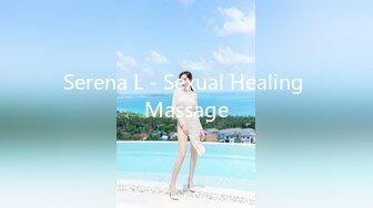 Serena L - Sexual Healing Massage