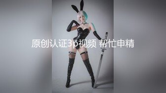 《渣男X投稿》露脸才是王道！喜欢被颜射的清纯大眼学生妹★许淳婷★大量淫荡私拍遭曝光★纯纯的小反差婊739P 1V