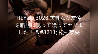 【新片速遞 】&nbsp;&nbsp;♈ ♈ ♈ 2023.3.20，【龟先入洞】，大神回归，极品19岁嫩妹，纯天然大奶子超赞，人气登顶花式[600MB/MP4/01:33:31]