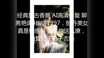 甜美20小妹新人来袭！大长腿和炮友操逼，灵活小舌头舔屌，跪在椅子上后入美臀