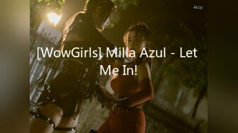 [WowGirls] Milla Azul - Let Me In!