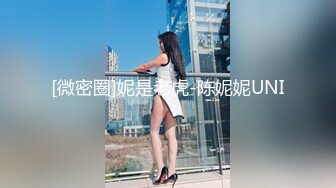 大哥酒店花重金找了个娃娃脸美女外援 身材一级棒 服务很到位