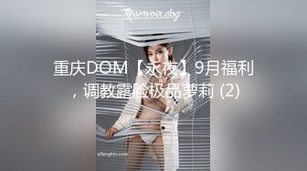 [MP4/666M]麻麻传媒MT-029全身润滑紧贴哥哥