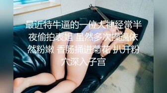 哺乳期少妇 她说让我赶紧走 还有人来操她呢 镜子前后入很羞耻