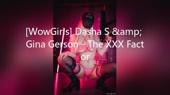 [WowGirls] Dasha S &amp; Gina Gerson - The XXX Factor